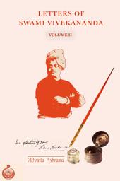 Icon image Letters of Swami Vivekananda - Volume II: (Revised & Enlarged Edition)