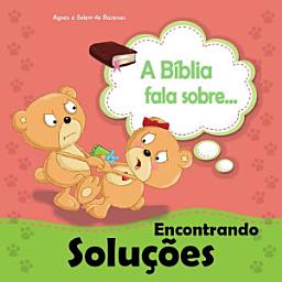 Icon image A Bíblia Fala Sobre Encontrando Soluções: Esforcem-se para viver em paz com todos