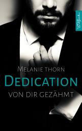 Icon image DEDICATION: Von dir gezähmt