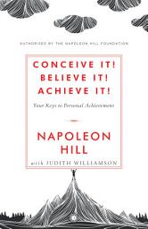 Icon image Conceive it! Believe It! Achieve it!