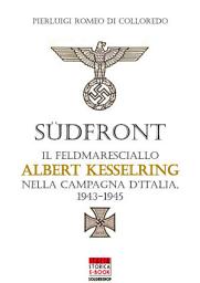 Icon image Sudfront - Il feldmaresciallo Albert Kesserling nella campagna d'Italia 1943-1945