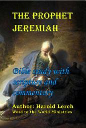 Icon image The Prophet Jeremiah: Bible study with scripture and commentary (P2-Eng)
