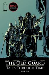 Icon image THE OLD GUARD: TALES THROUGH TIME