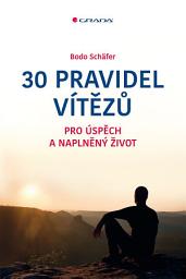 Icon image 30 pravidel vítězů: pro úspěch a naplněný život