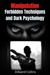 Icon image Manipulation Forbidden Techniques and Dark Psychology