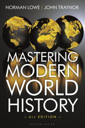 Icon image Mastering Modern World History: Edition 6