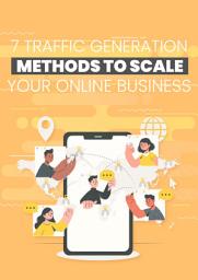 Icon image 7 Traffic Generation Methods To Scale Your Online Business