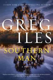 Icon image Southern Man: A Novel