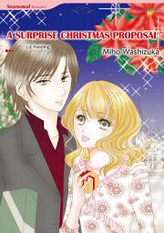 Icon image A SURPRISE CHRISTMAS PROPOSAL: Mills & Boon Comics