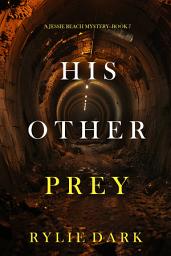 Icon image His Other Prey (A Jessie Reach Mystery—Book Seven)