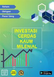Icon image Investasi Cerdas Kaum Milenial