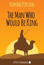 Icon image The Man Who Would Be King