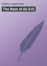 Icon image The Root of All Evil