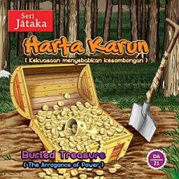 Icon image Harta Karun (Kekuasaan Menyebabkan Kesombongan): Tales of the Buddha's Former Lives, Buried Treasure (The Arrogance of Power)