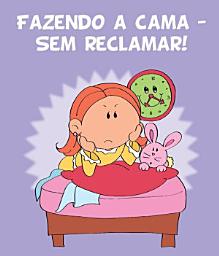 Icon image Fazendo a cama - Sem reclamar!: Aceitando responsabilidades