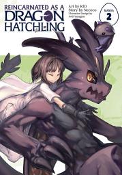 Icon image Reincarnated as a Dragon Hatchling (Manga)