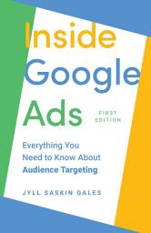 Icon image Inside Google Ads: Everything you need to know about Audience Targeting