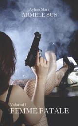 Icon image Femme fatale