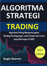 تصویر نماد Algoritma Strategi Trading: Untuk Forex Dan Crypto