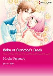 Icon image BABY AT BUSHMAN'S CREEK: Harlequin Comics