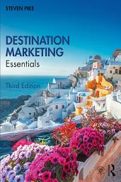 Icon image Destination Marketing: Essentials, Edition 3