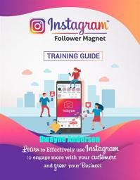 Icon image Instagram Follower Magnet Training Guide