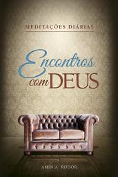 Icon image Meditações Diárias 2014 - Encontros com Deus