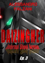 Icon image DAIZINGHER 3: INFERNAL STEEL ARMOR