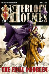 Icon image The Final Problem: A Sherlock Holmes Graphic Novel