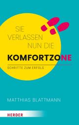 Icon image Sie verlassen nun die Komfortzone: Schritte zum Erfolg