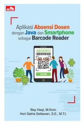 Icon image Aplikasi Absensi Dosen dengan Java dan Smartphone sebagai Barcode Reader